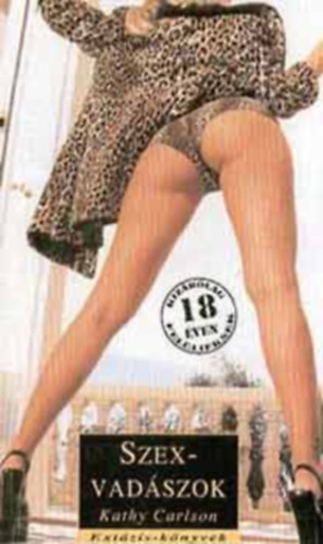 Kathy Carlson - Szexvad�szok