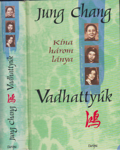 Jung Chang - Vadhatty�k