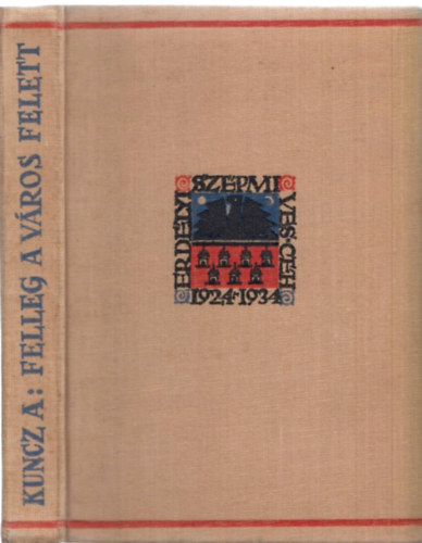 Kuncz Alad�r - Felleg a v�ros felett