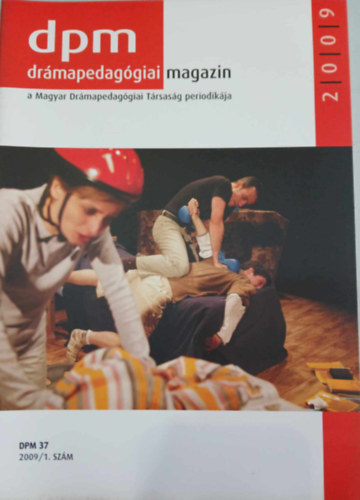 Drámapedagógiai Magazin 2009/1