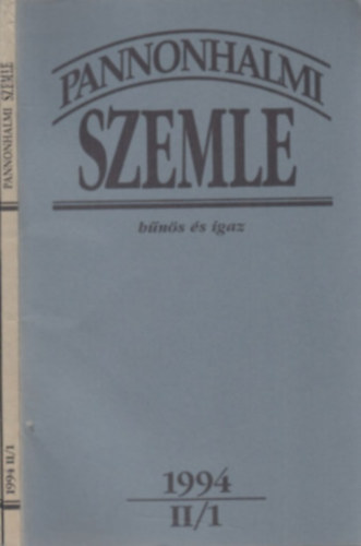 Várszegi Asztrik - Pannonhalmi Szemle 1994 (II/1) - bűnös és igaz