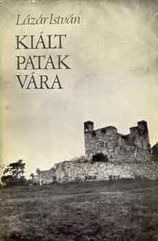 L�z�r Istv�n - Ki�lt Patak v�ra