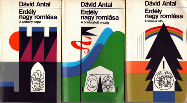 Dvid Antal - Erdly nagy romlsa I-III.