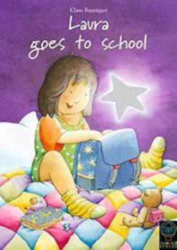 Klaus Baumgart - Laura goes to school