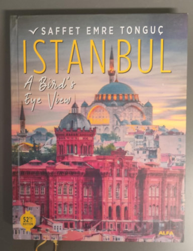Saffet Emre Tongu - Istanbul A Bird's Eye View