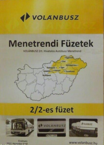 Volán - Menetrendi füzetek 2012 december 9-től 2/3-as füzet