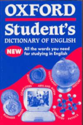 Oxford University Press - Oxford student's dictionary of english