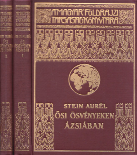 Stein Aurl - si svnyeken zsiban I-II. (A Magyar Fldrajzi Trsasg Knyvtra) (kihajthat trkpmellkletekkel)