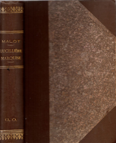 Hector Malot - Lucilliére marquise