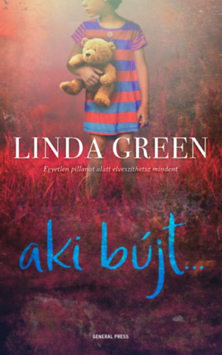 Linda Green - Aki bújt...