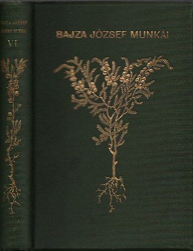 Dr. Bajza J�zsef - Bajza J�zsef �sszegy�jt�tt munk�i IV.
