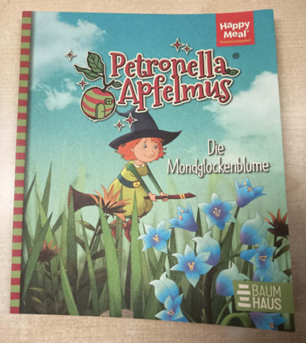 Diana Steinbrede - Petronella Apfelmus - Die Mondglockenblume