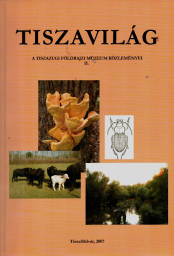 Tri Zoltn  (szerk.) - Tiszavilg II.