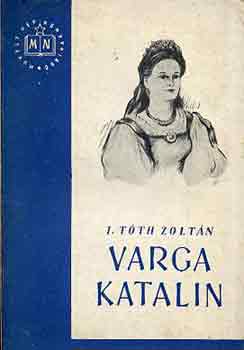 I. Tóth Zoltán - Varga Katalin