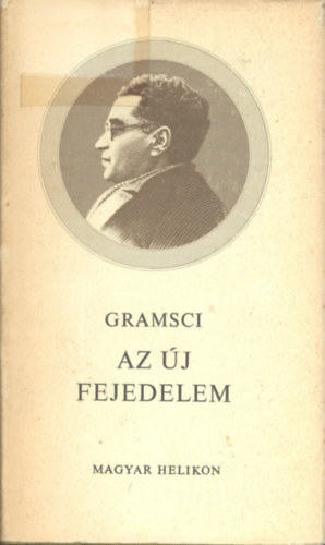 Gramsci - Az j fejedelem