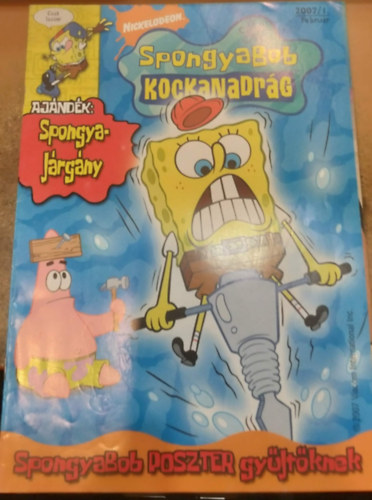 Nickelodeon - Spongyabob - Kockanadrág 2007/1. Február