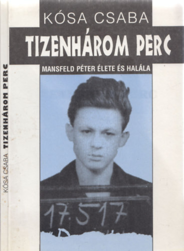 Ksa Csaba - Tizenhrom perc