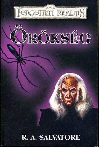 R. A. Salvatore - Örökség (forgotten realms)