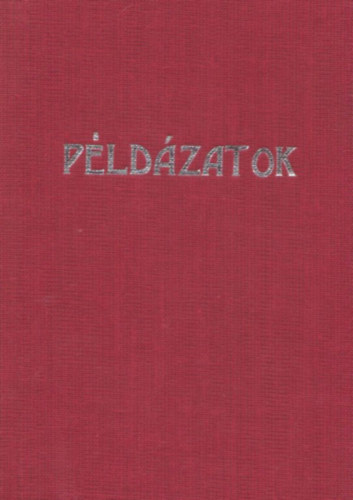 Tóth Kása István - Példázatok az Úr Jézustól