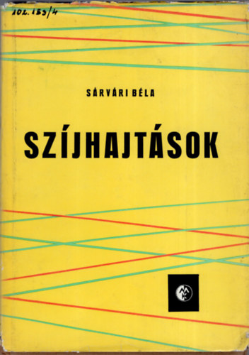 Sárvári Béla - Szíjhajtások