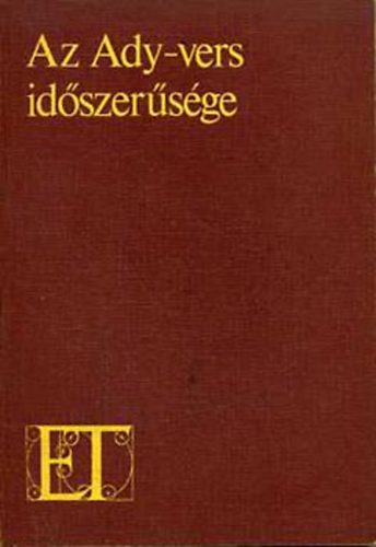 Az Ady-vers id�szer�s�ge