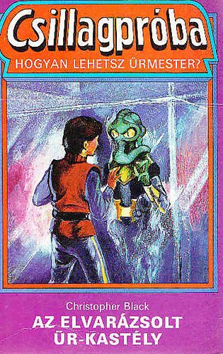 Christopher Black - Csillagpr�ba - Az elvar�zsolt �r-kast�ly