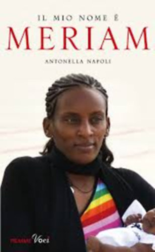 Antonella Napoli - Il mio Nome � Meriam