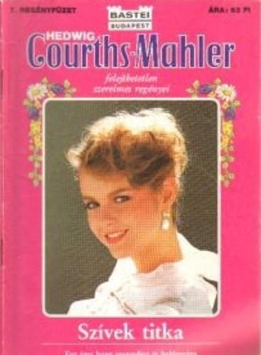 Hedwig Courths-Mahler - Szívek titka