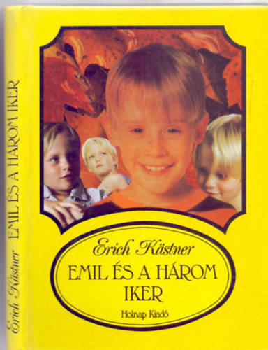 Ford�totta: Borb�s M�ria Erich K�stner - Emil �s a h�rom iker (Az Emil �s a detekt�vek folytat�sa - Szenczy Zolt�n rajzaival)