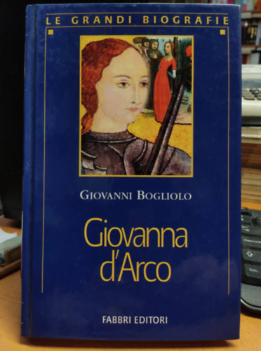 Giovanni Bogliolo - Giovanna d'Arco