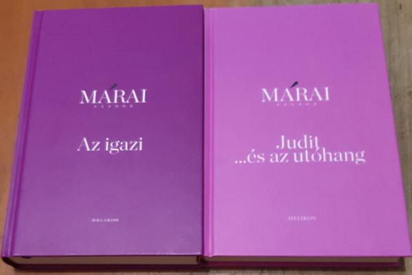 M�rai S�ndor - Az igazi - Judit... �s az ut�hang