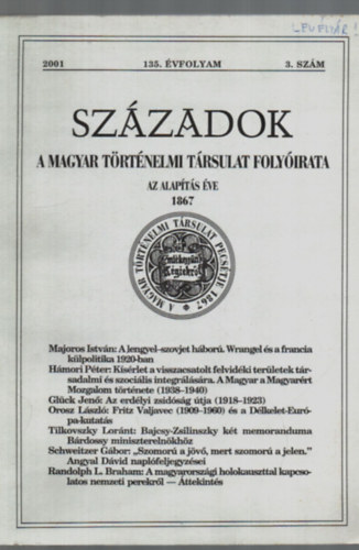 Pl Lajos - Szzadok- A Magyar Trtnelmi Trsulat folyirata 2001/3. szm.