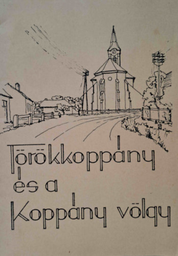 T�r�kkopp�ny �s a Kopp�ny v�lgy