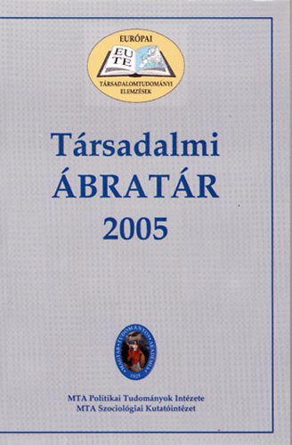 Szabados Tmea Fsts Lszl - Trsadalmi bratr 2005