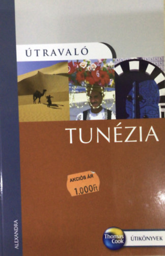 Diana Darke - Tun�zia - �traval�