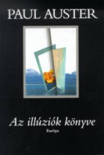 Paul Auster - Az illzik knyve