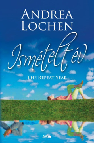 Andrea Lochen - Ismételt év