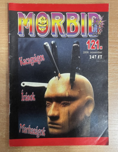 Füchsel Tibor - Morbid 121. - 2006. november