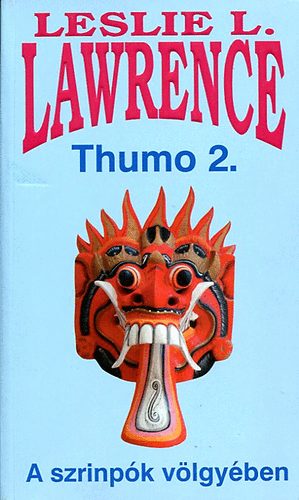 Leslie L. Lawrence - Thumo 2. - A szrinpk vlgyben