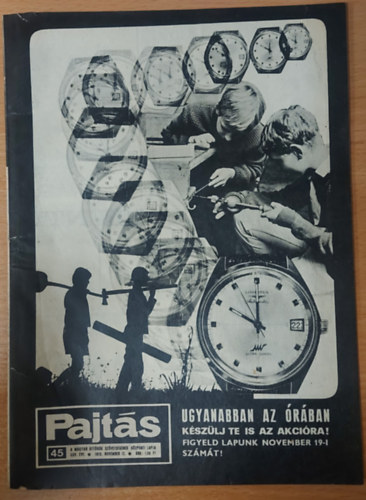 Vasvári Ferenc (szerk.) - Pajtás XXV. évfolyam, 45. szám (1970)