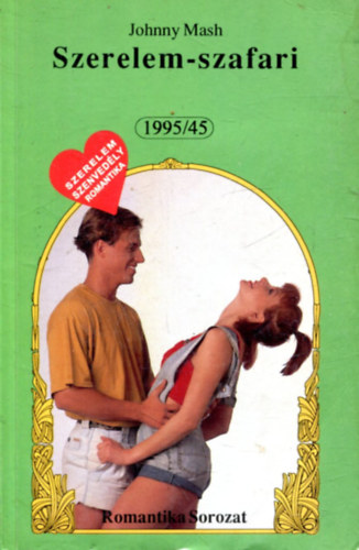 Johnny Mash - Szerelem-szafari