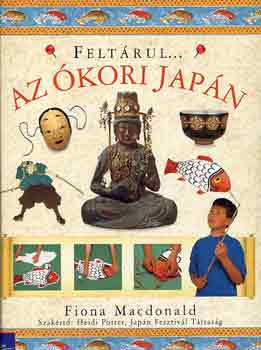 Fiona MacDonald - Felt�rul az �kori jap�n