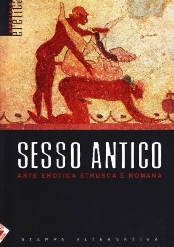Sesso Antico - Are Erotica Etrusca E Romana