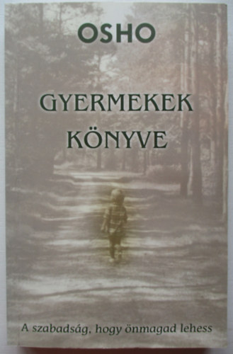 Osho - Gyermekek k�nyve