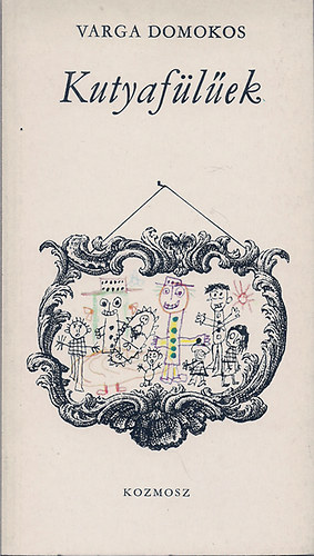 Varga Domokos - Kutyaf�l�ek