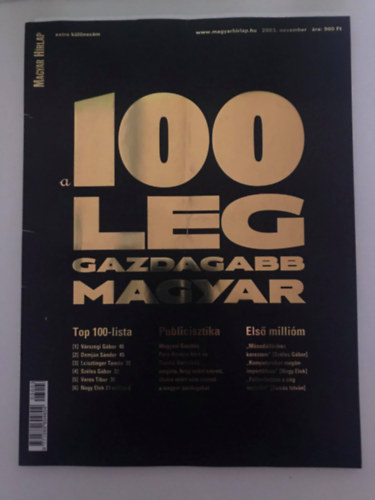 Szakonyi Pter (szerk.) - A 100 leggazdagabb magyar (Magyar Hrlap ekluzv kiadvny 2003. november)