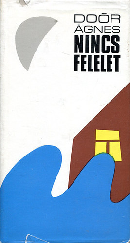 Dor gnes - Nincs felelet