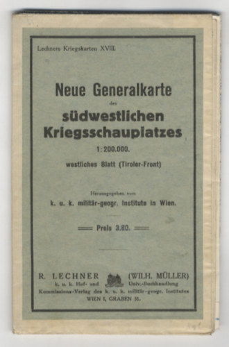 A dlnyugati hadszntr j ltalnos trkpe 1:200 000 (a tiroli front nyugati lapja). Kiadja a k.u.k. katonai geogr. intzetek Bcsben.