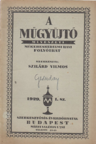 Szilrd Vilmos  (szerk.) - A Mgyjt 1929/1.