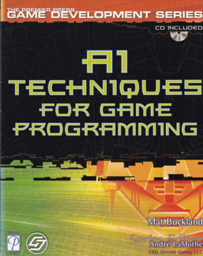 Mat Buckland - A1 Techniques for Game Programming
